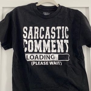 “Sarcastic Comment” black t-shirt